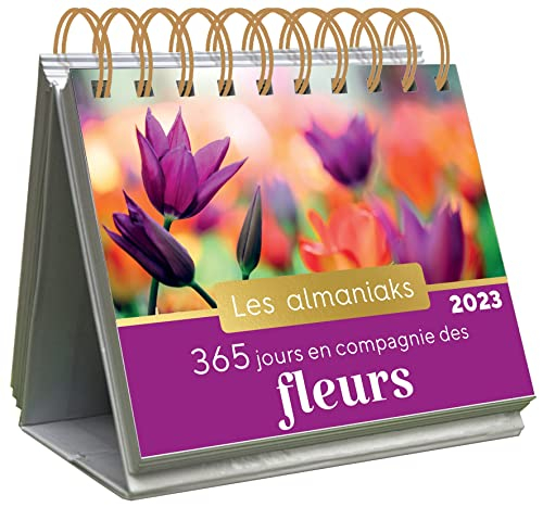 365 jours en compagnie des fleurs : 2023