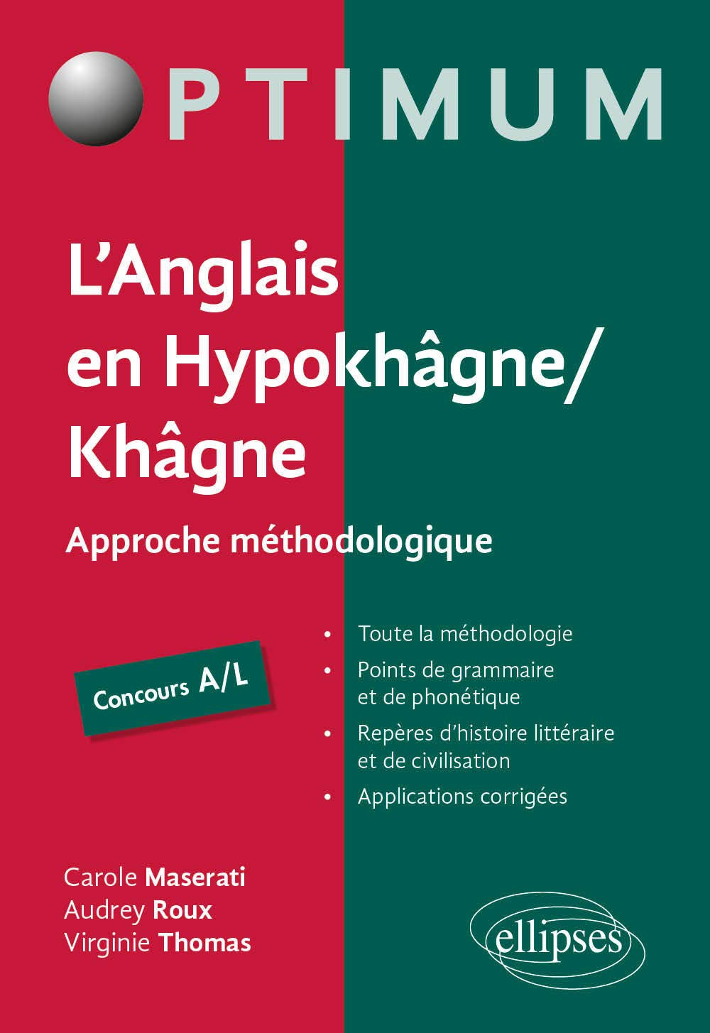 L'anglais en hypokhâgne, khâgne, concours A-L : approche méthodologique