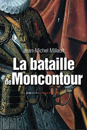 Moncontour, la bataille : 1569