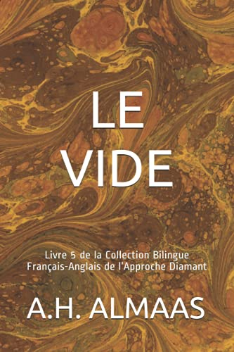 LE VIDE: Livre 5 de la Collection Bilingue Français-Anglais de l?Approche Diamant