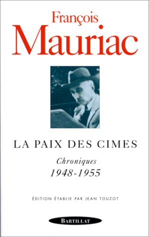 La paix des cimes : chroniques 1948-1955