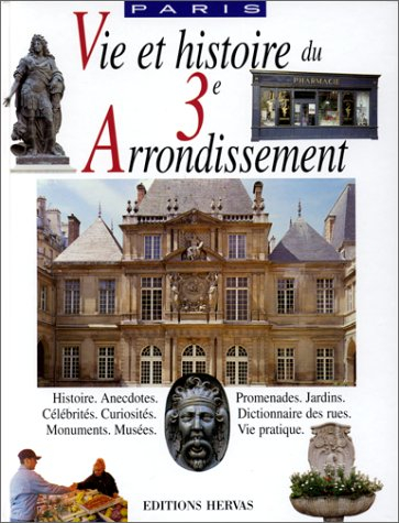 Vie et histoire du IIIe arrondissement