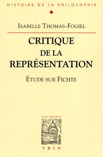 Critique de la représentation : étude sur Fichte