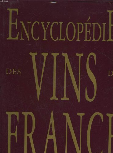 encyclopedie des vins de france