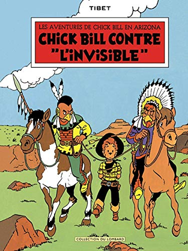 Chick Bill contre l'invisible. Les carottes sont cuites : les aventures de Chick Bill en Arizona