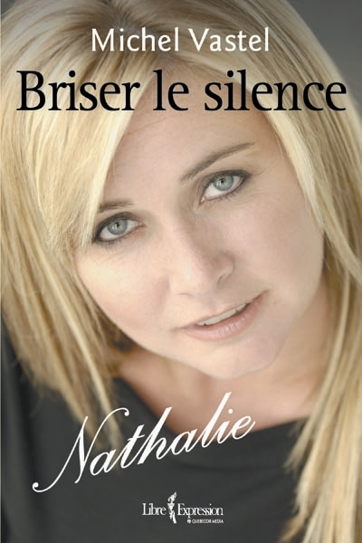 Briser le silence : Nathalie