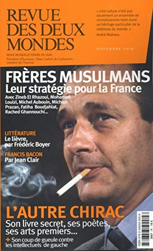 Revue des deux mondes, n° 11 (2019). Frères musulmans : leur stratégie pour la France. L'autre Chira