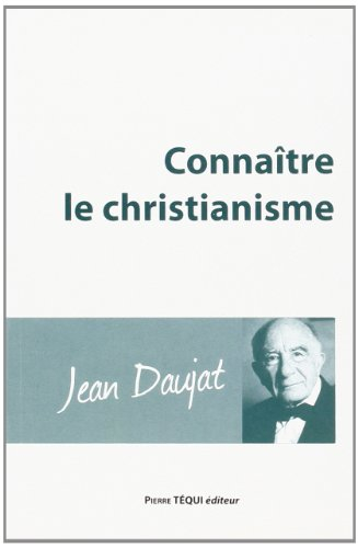 Connaître le christianisme