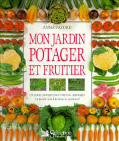 Mon jardin potager et fruitier