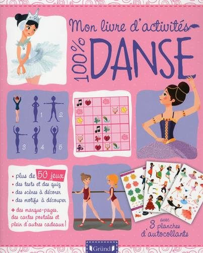 Mon livre d'activités 100 % danse
