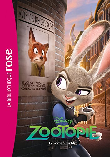 Zootopie : le roman du film