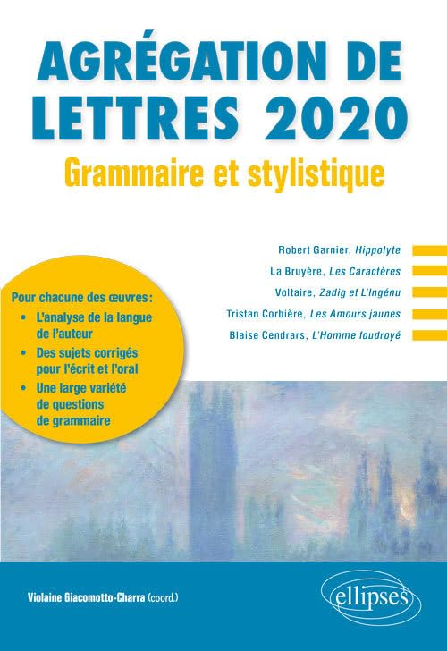 Agrégation de lettres 2020 : grammaire et stylistique