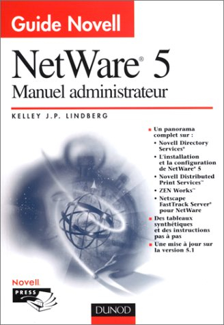 Guide Novell NetWare 5 : manuel administrateur