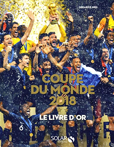 Coupe du monde 2018 : le livre d'or