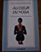 Au coeur du yoga