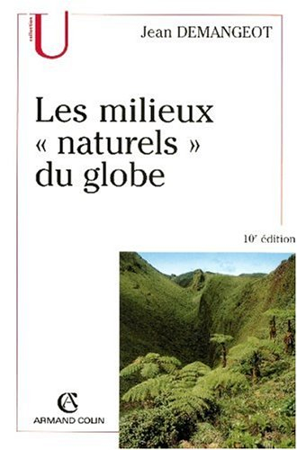 Les milieux naturels du globe