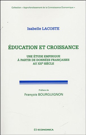 Education et croissance : une étude empirique à partir de données françaises au XXe siècle