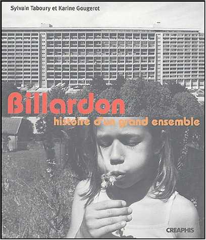 Billardon : histoire d'un grand ensemble (1953-2003)