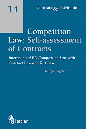 Competition law : self-assessment of contracts : interaction of EU competition law with contract law