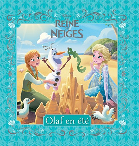 La reine des neiges : Olaf en été