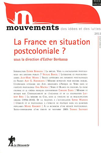 Mouvements, hors série. La France en situation postcoloniale ?