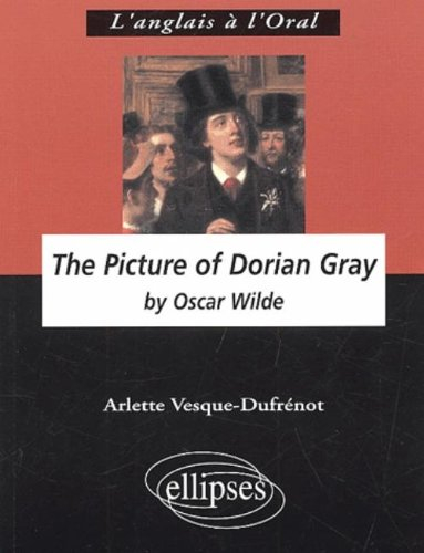 The picture of Dorian Gray, Oscar Wilde