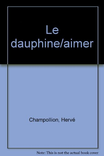Aimer le Dauphiné
