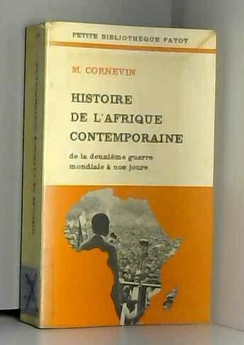 histoire de l'afrique contemporaine / de la deuxieme guerre mondiale a nos jours