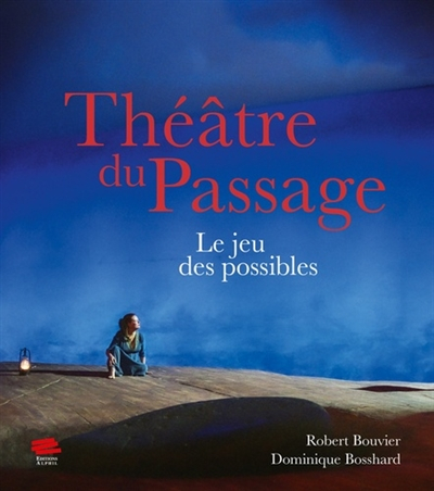 Théâtre du passage : le jeu des possibles
