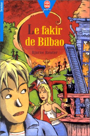 Le fakir de Bilbao