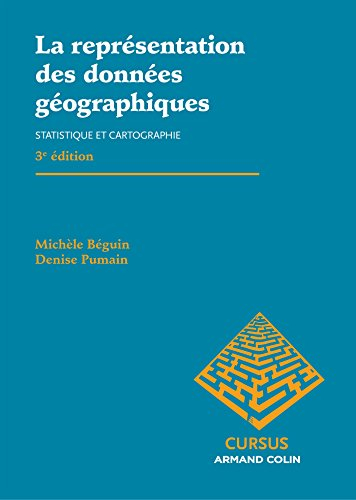 La représentation des données géographiques : statistique et cartographie