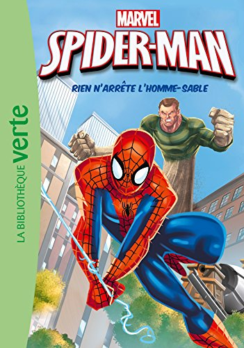 Spider-Man. Vol. 2. Rien n'arrête l'Homme-sable