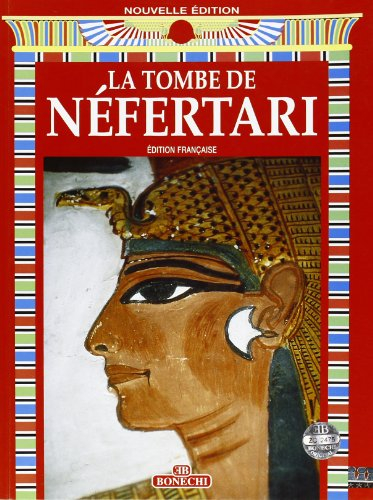 La tombe de Néfertari