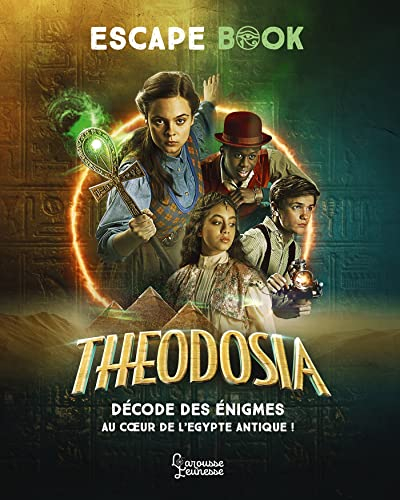 Theodosia : décode des énigmes au coeur de l'Egypte antique !