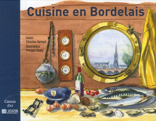 Cuisine en Bordelais