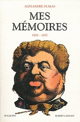 Mes mémoires. Vol. 2. 1830-1833
