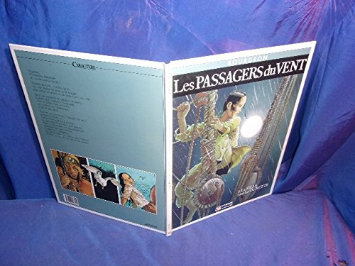 Les passagers du vent. Vol. 1. La fille sous la dunette