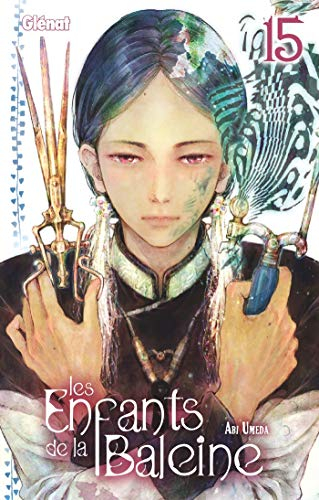 Les enfants de la Baleine. Vol. 15