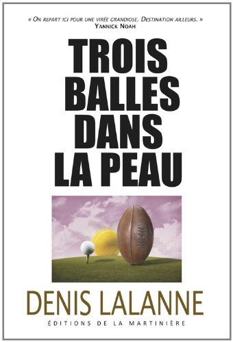 Trois balles dans la peau