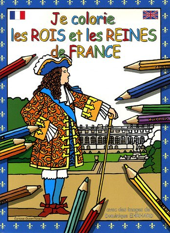 Je colorie les rois et les reines de France