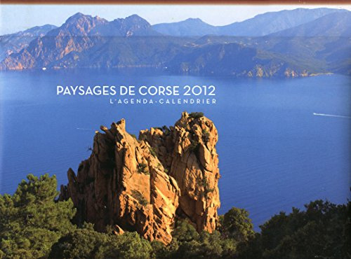 Paysages de Corse 2012 : l'agenda-calendrier