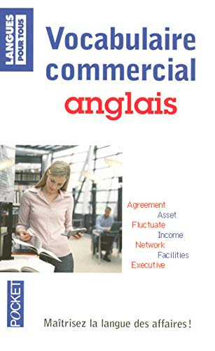Vocabulaire commercial anglais : maîtrisez la langue des affaires !
