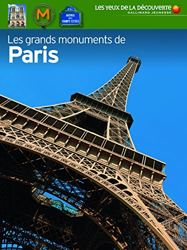 Les grands monuments de Paris