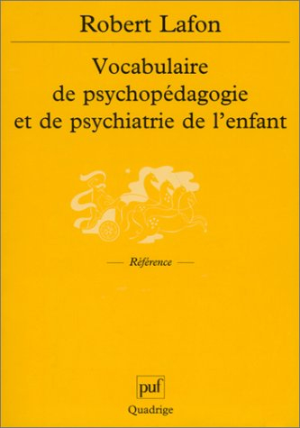 vocabulaire de psychopédagogie et de psychiatrie de l'enfant