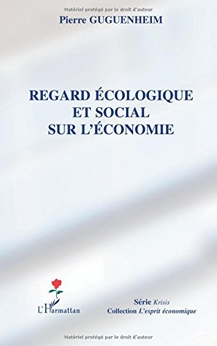 Regard écologique et social sur l'économie
