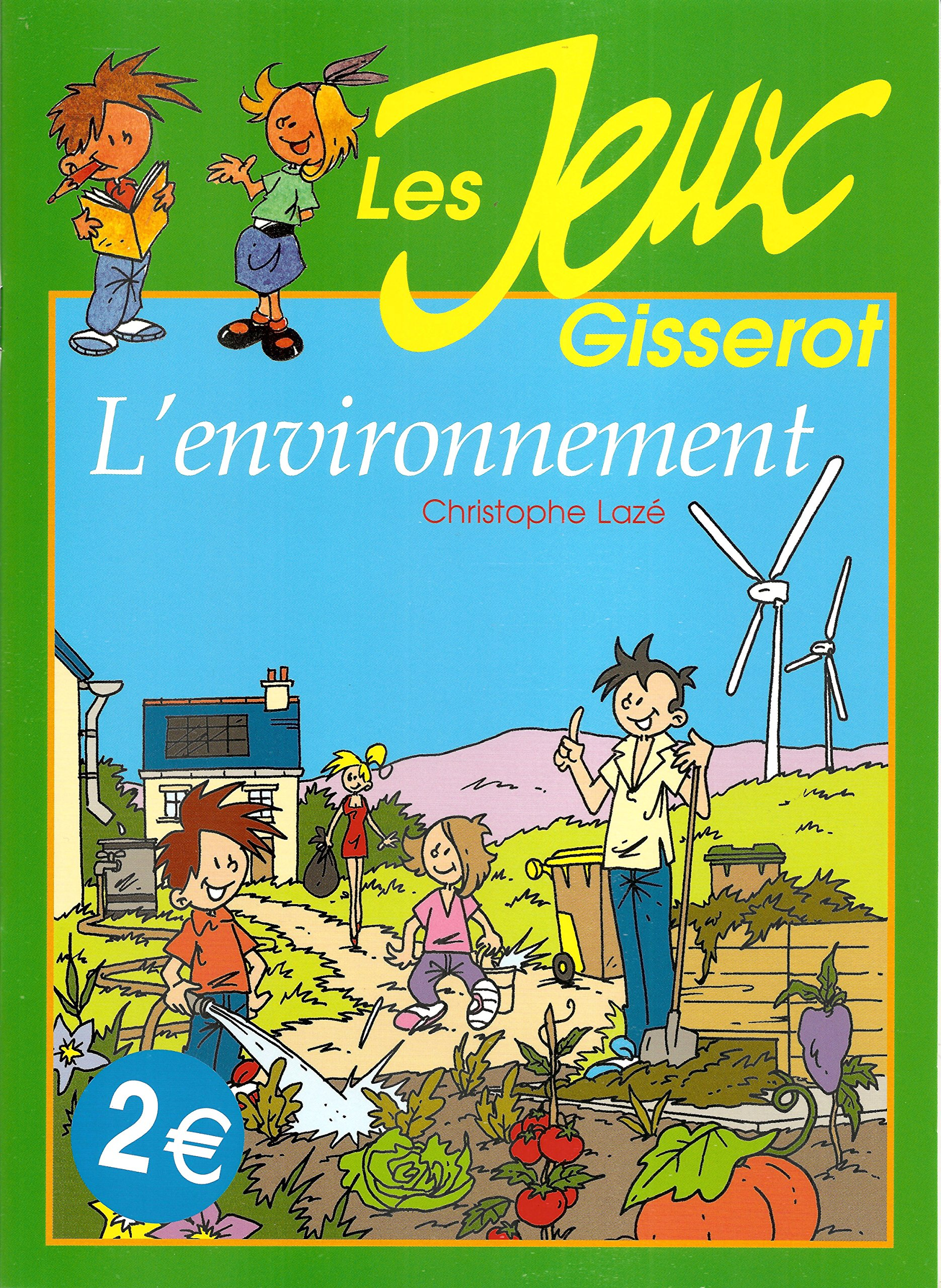 Je m'amuse avec l'environnement