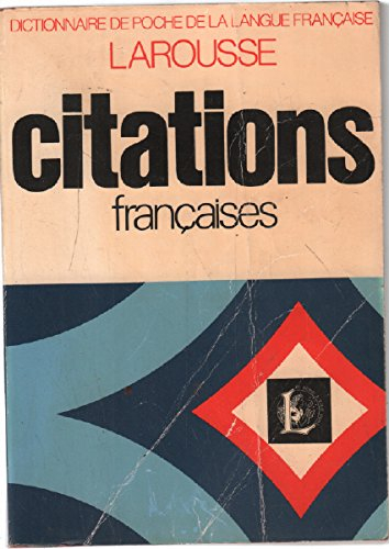 dictionnaire des citations françaises (dictionnaire de poche de la langue française)