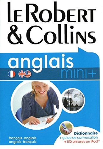 Le Robert & Collins anglais, français-anglais, anglais-français : dictionnaire + guide conversation 