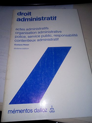 droit administratif : actes administratifs, organisation administrative, police, service public, res