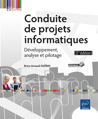 Conduite de projets informatiques : développement, analyse et pilotage